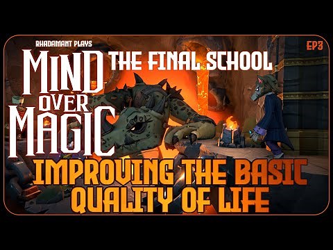Improving The Basic Quality of Life in Mind Over Magic // Let's Play & Tutorial // EP3
