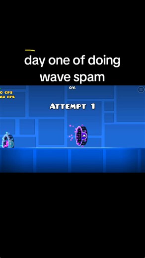 Day One of Wave Spam Challenge in Geometry Dash