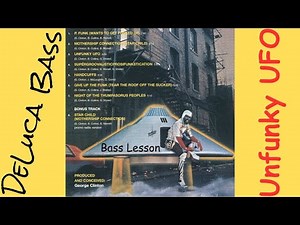Easy Bass Lesson | Unfunky UFO - Parliament