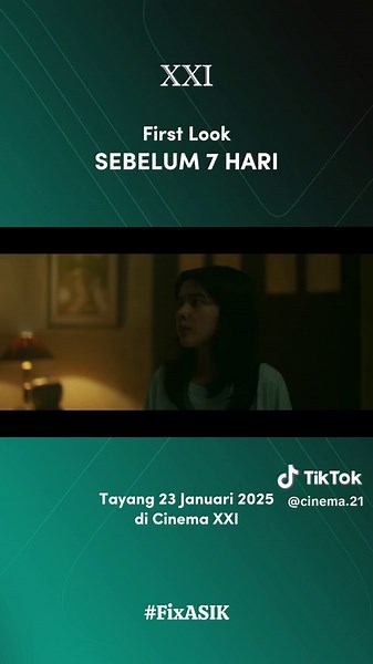 First Look Film SEBELUM 7 HARI - Trailer Terbaru 2025
