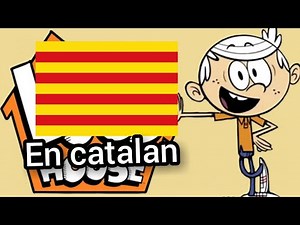 the loud house intro catalan