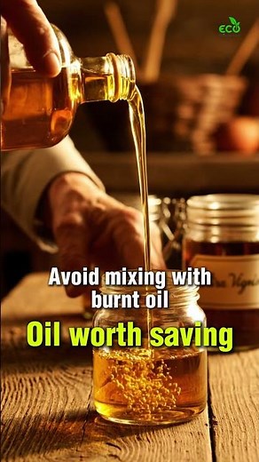 How to Reuse Cooking Oil Safely 🍳