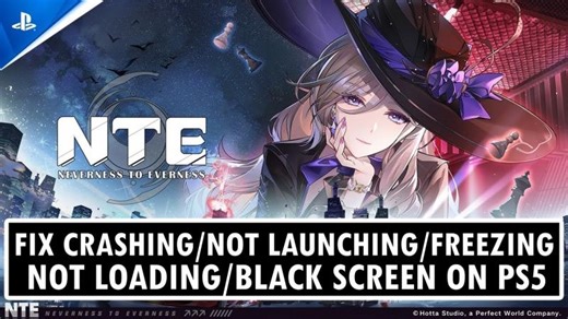 Fix NTE: Neverness to Everness Crashing/Not Launching/Freezing/Not Loading/Black Screen on PS5 | ANDROID DATA RECOVERY