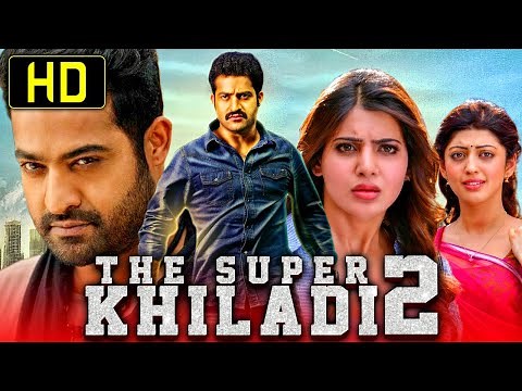 The Super Khiladi 2 (HD) - Jr Ntr Blockbuster Action Romantic Hindi Dubbed Movie l Samantha,Pranitha