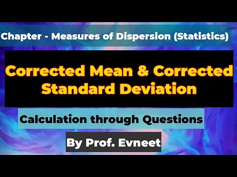 Corrected Mean | Corrected Standard Deviation | corrected Mean and standard deviation