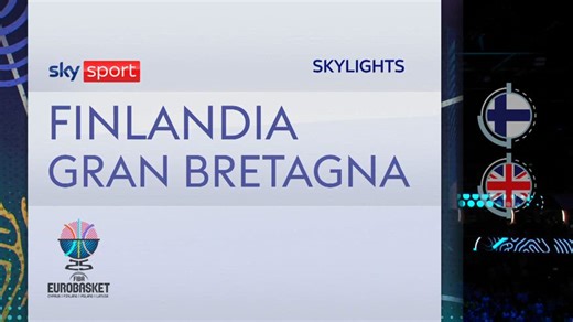 Eurobasket, Markkanen scrive record e fa sognare la Finlandia: 43 punti alla Gran Bretagna