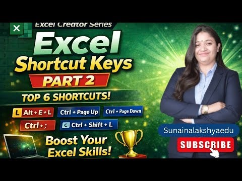 MS Excel Shortcut Keys Part 2 4 New Shortcuts | Excel series #sunainalakshyaedu #excelshortcuts