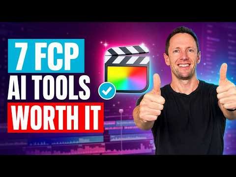 Top 7 AI Tools in Final Cut Pro 2026 (Actually Worth Using!)