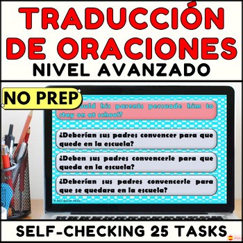 Advanced AP English to Spanish Sentence Translation Digital Game, Oraciones