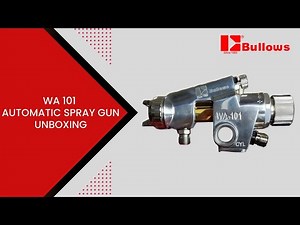 Bullows WA 101 Automatic Spray Gun Unboxing