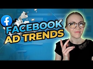 Facebook Ad Trends In 2025
