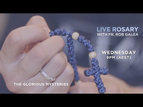 Rosary with Fr. Rob Galea (Glorious Mysteries)