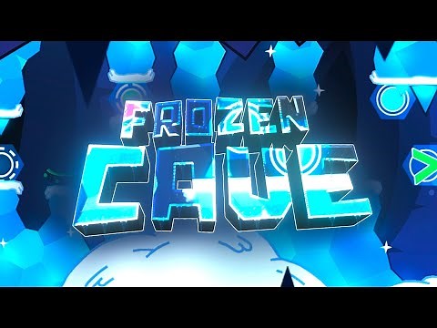 【4K】 "Frozen Cave" by theParadoxTeam - TyakyoFyai & many more (Extreme Demon) | Geometry Dash 2.11