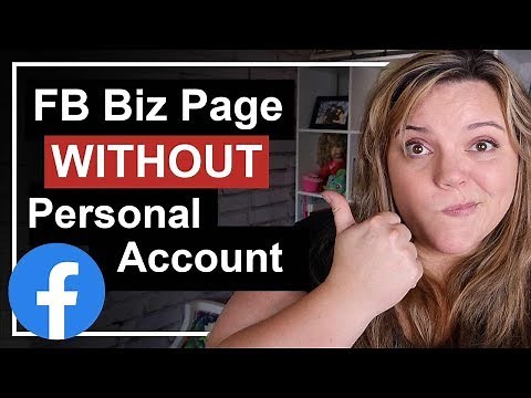 How To Create A Facebook Page WITHOUT A Personal Account in 2019