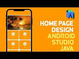 Home Page Design in Android Studio Java | Beautiful UI Tutorial for Beginners