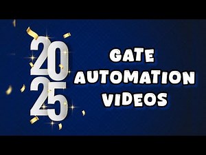 Gate automation videos - 2025