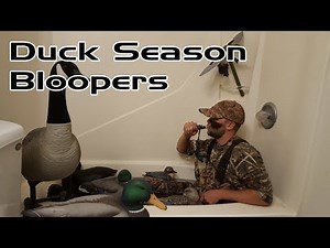2017-2018 Duck Season Bloopers