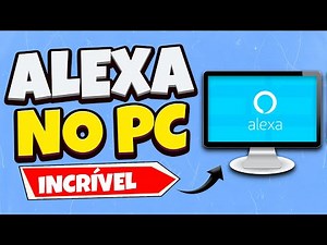 Transforme seu PC: Ative a Alexa Facilmente em Passos Simples