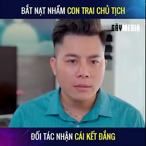 Bắt nạt nhầm đúng con trai chủ tịch rồi #gaytv #thanhtuyen --------- ©️ Sản xuất và bản quyền thuộc về Gãy TV & MCV Network | Thanh Tuyến