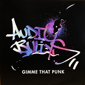 Audio Bullys - Gimme That Punk