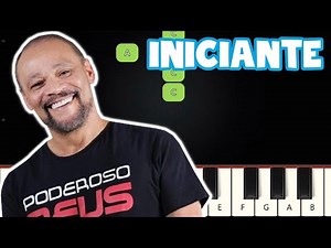 Poderoso Deus - Antônio Cirilo | Piano e Teclado Iniciante | Nível Fácil | Tutorial