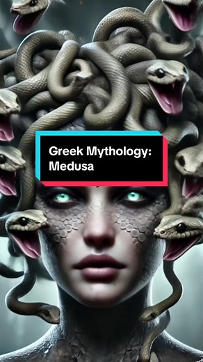 The Story of Medusa in Greek Mythology