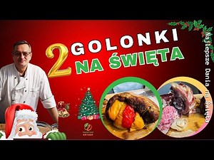 Golonka na Święta. Przepisy Golonki na 2 Sposoby.Faszerowana Golonka. Jak Zrobić Golonkę.