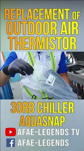 HOW TO REPLACE OUTDOOR AIR THERMISTOR OF 30RB AIRCOOLED SCROLL LIQUID CHILLER | CARRIER | AQUASNAP
