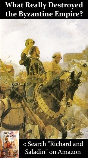 What Really Destroyed the Byzantine Empire?