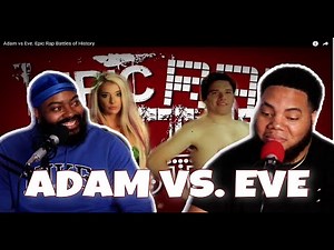 Adam vs Eve. Epic Rap Battles of History - (REACTION)