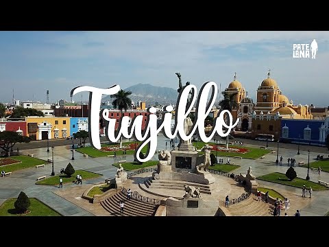 TRUJILLO ☀️, LA CIUDAD DE LA ETERNA PRIMAVERA 🌸 #trujillo #turismo #peru