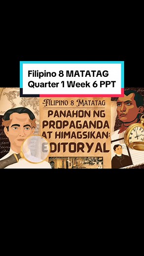 Filipino 8 Matatag: Quarter 1 Week 6 PPT and Activities