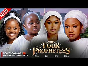 THE FOUR PROPHETESS - RUTH KADIRI, EBUBE OBIO, MERCY KENNETH, ADA KIRIKIRI NIGERIAN NOLLYWOOD MOVIES