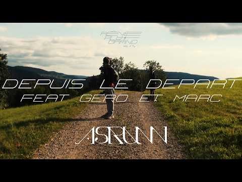ASRUNN - Depuis le départ (Clip Officiel)