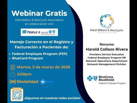 Manejo Correcto Registro y Facturación a Pacientes Federal Employee Program (FEP) y BlueCard Program