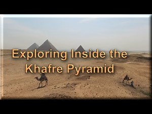 2023 Exploring Inside the Khafre Pyramid