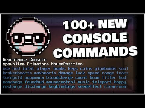 Utility Commands: 100+ New Console Commands, Keybindings & More! - The Binding of Isaac Repentance