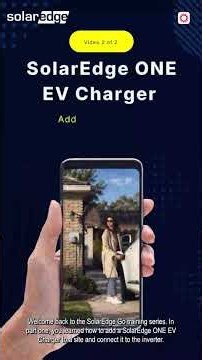 SolarEdge Go: Local Configuration & Settings for ONE EV Charger (Part 2)