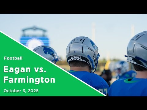 Eagan Football vs. Farmington