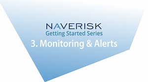 Naverisk Getting Started - 3. Monitoring & Alerts