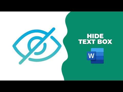 How to hide text box in Microsoft word