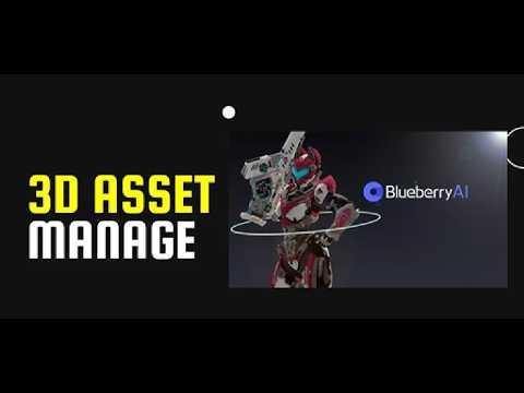 Blueberry AI Review – Next-Gen Digital Asset Management Tool (3D Files, AI Search, Collaboration)