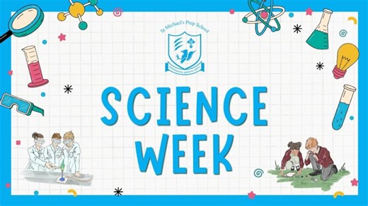 Science Week 2026 highlights | St Michael s Prep School