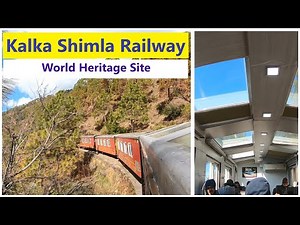The Kalka-Shimla Railway | Toy Train | Kalka Shimla Railway | UNESCO World Heritage Sites @HD