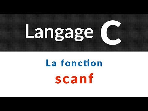 #8 - La fonction scanf | Langage C : Cours et exercices corrigés