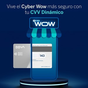 Con tu código CVV Dinámico disfrutarás un Cyber WOW, CON TOTAL SEGURIDAD. 🔐 Porque solo tú puedes ver los 3 dígitos de seguridad en tu App BBVA para tus compras por internet. ¿Ya viste que buena oportunidad de comprar tranquilo? Aprovecha las ofertas exclusivas hasta el 25 de abril. 🛒 ¿Quieres ver qué más te ofrece el CVV Dinámico? Ingresa aquí: https://bbva.info/3mKDvPq | BBVA