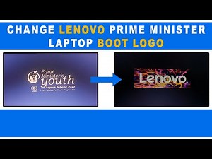 How to remove Prime Minister Logo from Lenovo Laptop boot/startup screen