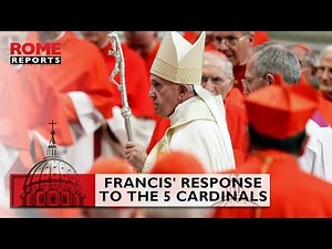 Keys to understanding Pope Francis' response to questions of 5 cardinals