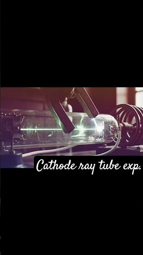 Cathode ray experiment ।। Discovery of electron #science #experiment #chemistry #atom