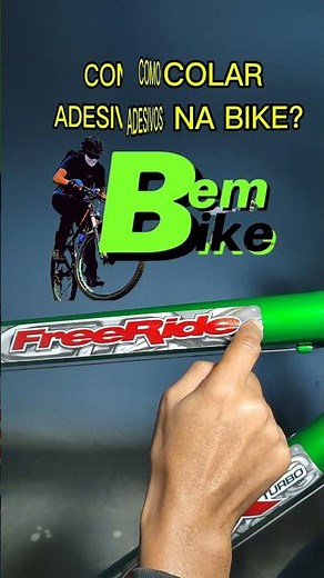 COLAR ADESIVOS NA BIKE BEM FÁCIL!